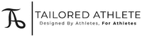 TAILORED ATHLETE Designed By Athletes, For Athletes