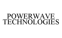 POWERWAVE TECHNOLOGIES
