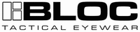 BLOC TACTICAL EYEWEAR