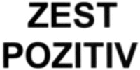 ZEST POZITIV