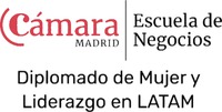 Cámara Madrid Escuela de Negocios Diplomado de Mujer y Liderazgo en LATAM
