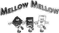 MELLOW MELLOW