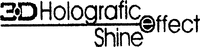 3D Holografic effect Shine