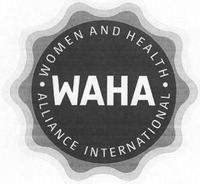 WAHA WOMEN AND HEALTH ALLIANCE INTERNATIONAL
