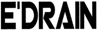 E'DRAIN