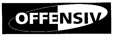 OFFENSIV