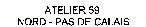 ATELIER 59 NORD - PAS DE CALAIS