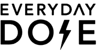 EVERYDAY DOSE