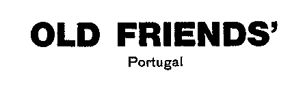 OLD FRIENDS' Portugal