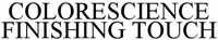 COLORESCIENCE FINISHING TOUCH