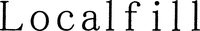 Localfill