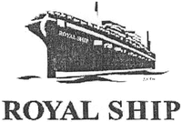 ROYAL SHIP