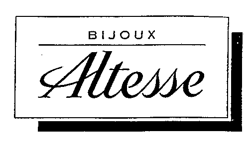 BIJOUX Altesse
