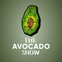 THE AVOCADO SHOW