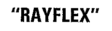 RAYFLEX
