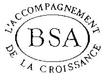 BSA L'ACCOMPAGNEMENT DE LA CROISSANCE