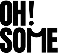 OH! SOME