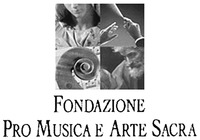 FONDAZIONE PRO MUSICA E ARTE SACRA