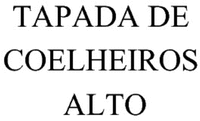 TAPADA DE COELHEIROS ALTO