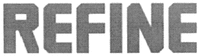 REFINE