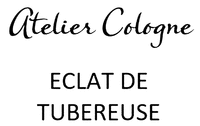 Atelier Cologne ECLAT DE TUBEREUSE