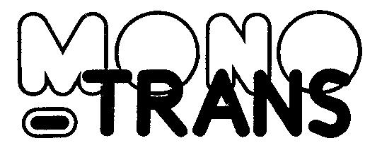 MONO-TRANS