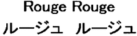 Rouge Rouge
