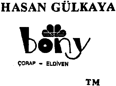 HASAN GÜLKAYA bony