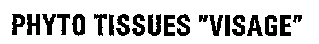 PHYTO TISSUES VISAGE