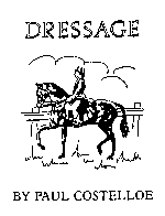 DRESSAGE BY PAUL COSTELLOE