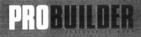 PROBUILDER DESIGNED TO WORK