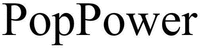 PopPower