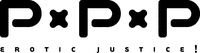 P P P EROTIC JUSTICE !