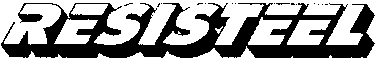 RESISTEEL