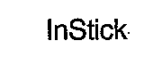 InStick