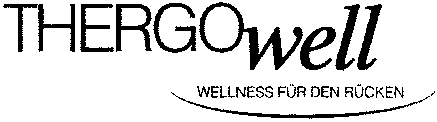 THERGOwell WELLNESS FÜR DEN RÜCKEN