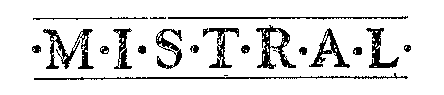 MISTRAL