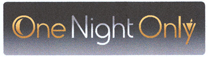 One Night Only