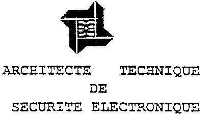 ARCHITECTE TECHNIQUE DE SECURITE ELECTRONIQUE