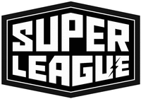 SUPER LEAGUE