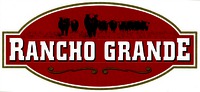 RANCHO GRANDE