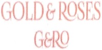 GOLD & ROSES G&RO