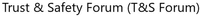 Trust & Safety Forum (T&S Forum)
