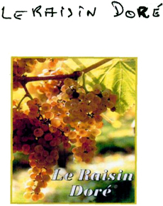 Le Raisin Doré