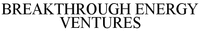 BREAKTHROUGH ENERGY VENTURES