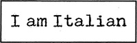 I am Italian