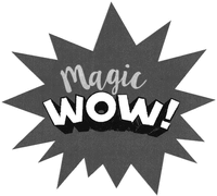 Magic WOW!