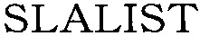 SLALIST