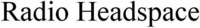Radio Headspace