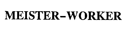 MEISTER-WORKER